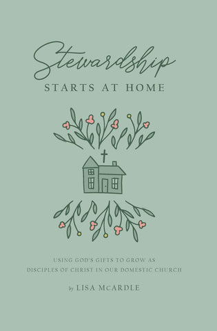 Image of Stewardship Starts At Home