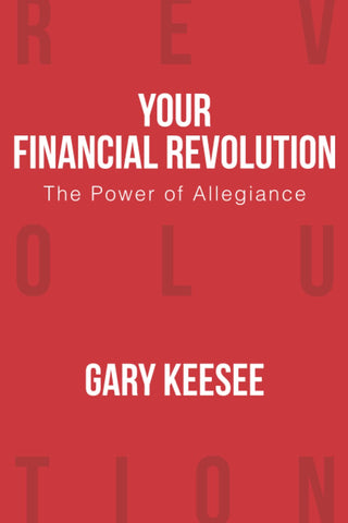 Image of Your Financial Revolution: The Power of Allegiance