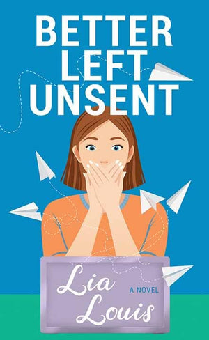 Better Left Unsent (Platinum Romance Series)