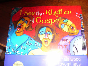 I See the Rhythm of Gospel