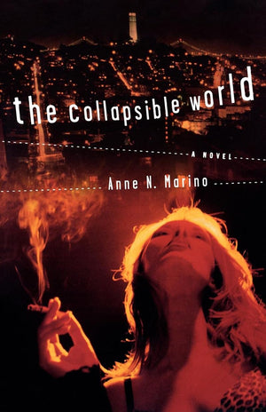 The Collapsible World: A Novel