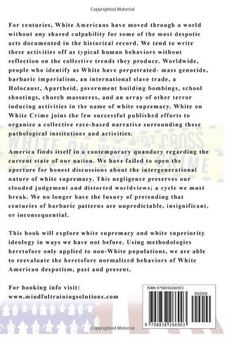 Image of WHITE ON WHITE CRIME: OLD LIES IN CONTEMPORARY TIMES