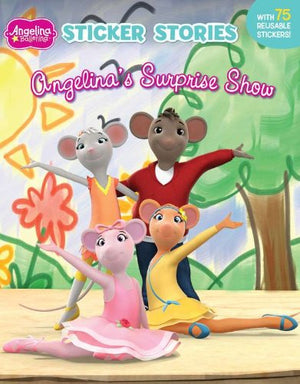 Angelina's Surprise Show (Angelina Ballerina)