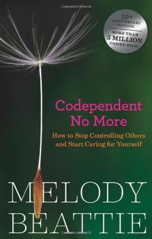 Codependent No More: How to Stop Controlling Others and Start Caring for Yourself, Book Cover May Vary