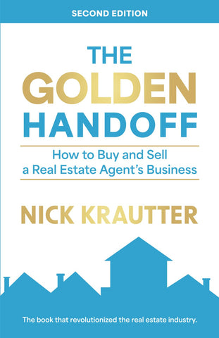 Image of The Golden Handoff: How to Buy and Sell a Real Estate Agent's Business