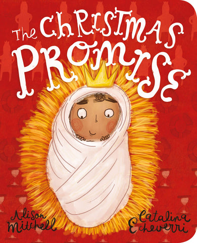 Image of THE CHRISTMAS PROMISE BOARD BOOK (TALES THAT TELL THE TRUTH FOR TODDLERS)