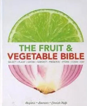 the Fruit & Vegetable Bible