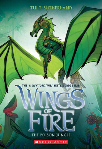 Image of WINGS OF FIRE #13: THE POISON JUNGLE