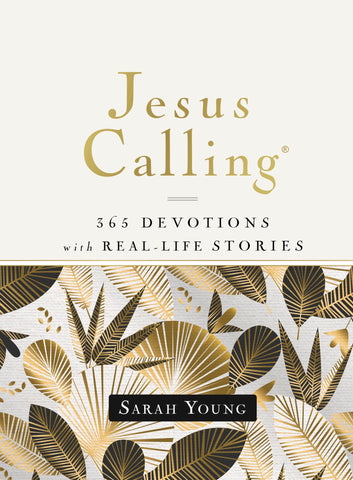 Image of JESUS CALLING, 365 DEVOTIONS WITH REAL-LIFE STORIES, HARDCOVER, WITH FULL SCRIPTURES: ENCOURAGEMENT AND REASSURANCE FOR DAILY LIFE (A 365-DAY DEVOTIONAL)