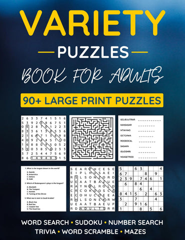 Image of Variety Puzzle Book For Adults: 90+ Large-Print Puzzles Word Search, Sudoku, Word Scramble, Number Search, Trivia, Mazes