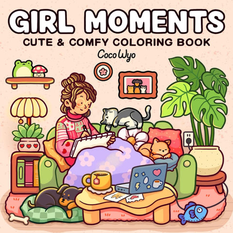 Image of Girl Moments: Coloring Book for Adults and Teens Featuring Cute Cozy Daily Activities for Relaxation (Cozy Spaces Coloring)