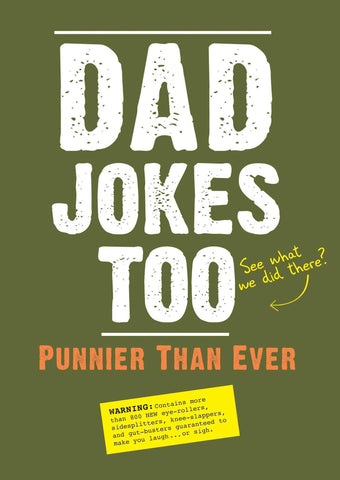 Image of Dad Jokes Too: Punnier Than Ever