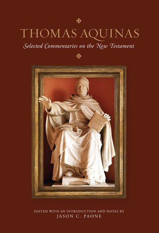 Image of Thomas Aquinas: Selected Commentaries on the New Testament