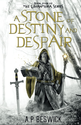 Image of A Stone Of Destiny and Despair (The Levanthria Series)