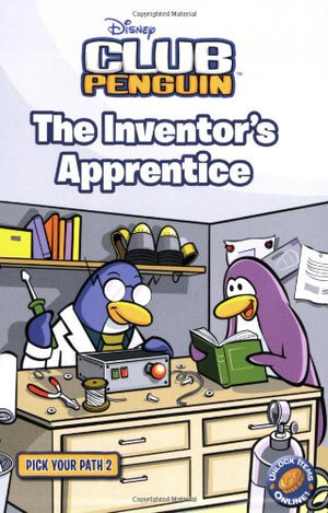 The Inventor's Apprentice 2 (Disney Club Penguin)