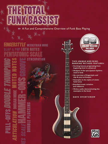 Image of The Total Funk Bassist: A Fun and Comprehensive Overview of Funk Bass Playing (The Total Bassist)