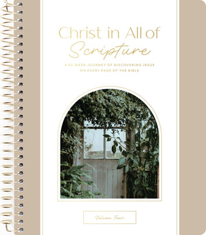 Christ in All of Scripture | Volume 4