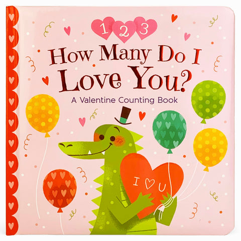 Image of How Many Do I Love You? A Valentine Counting Padded Picture Board Book, Ages 1-5 ( )