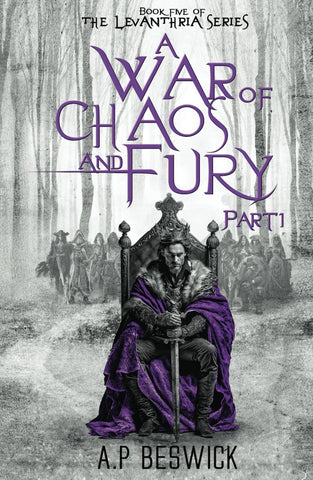 Image of A War OF Chaos And Fury - Part 1 (The Levanthria Series)