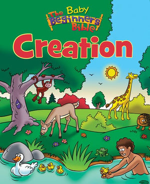 The Baby Beginner's Bible Creation (The Beginner's Bible)