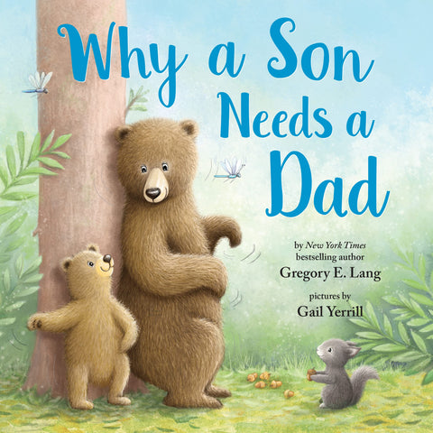 Image of Why a Son Needs a Dad: Celebrate Your Father and Son Bond with this Heartwarming Gift! (Always in My Heart)