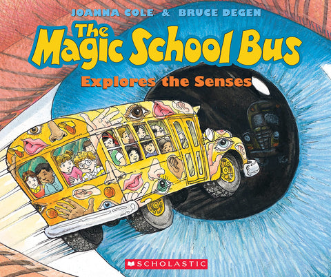 Image of THE MAGIC SCHOOL BUS EXPLORES THE SENSES