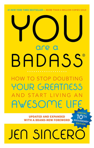 Image of You Are a Badass: How to Stop Doubting Your Greatness and Start Living an Awesome Life