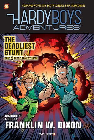 The Hardy Boys Adventures #2: The Deadliest Stunt (The Hardy Boys Adventures Graphic Novels, 2)