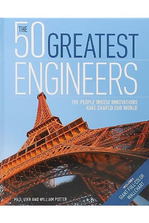 The 50 Greatest Engineers