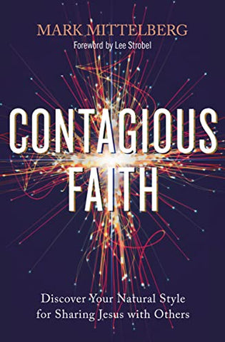 Image of CONTAGIOUS FAITH: DISCOVER YOUR NATURAL STYLE FOR SHARING JESUS WITH OTHERS