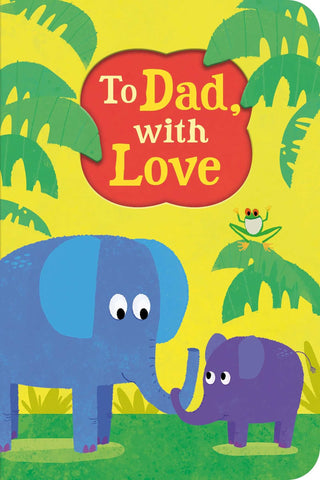 Image of To Dad, With Love (Special Delivery Books)