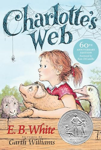 Image of CHARLOTTE'S WEB: A NEWBERY HONOR AWARD WINNER