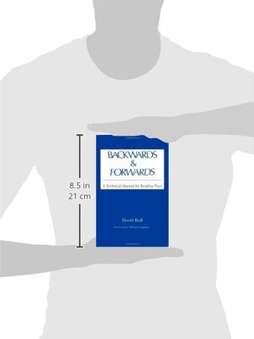 Image of Backwards & Forwards: A Technical Manual for Reading Plays