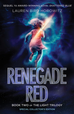 Image of RENEGADE RED: BOOK TWO OF THE LIGHT TRILOGY (THE LIGHT TRILOGY, 2)