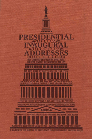 Presidential Inaugural Addresses (Word Cloud Classics)