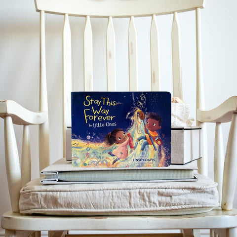 Image of STAY THIS WAY FOREVER FOR LITTLE ONES
