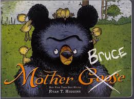 Mother (Goose) Bruce 