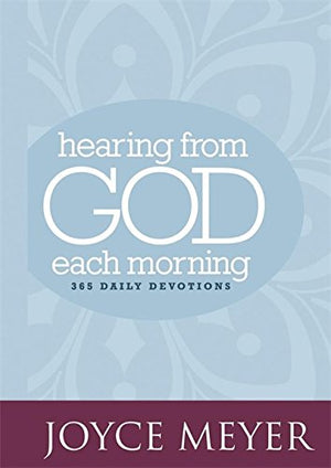 Hearing from God Each Morning: 365 Daily Devotions
