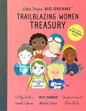 Little People, Big Dreams Trailblazing Women Treasury
