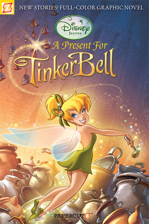 Disney Fairies Graphic Novel #6: A Present for Tinker Bell (Disney Fairies, 6)