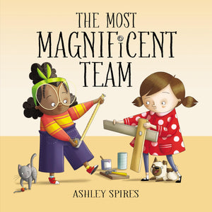 THE MOST MAGNIFICENT TEAM