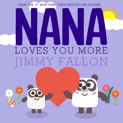 Image of NANA LOVES YOU MORE