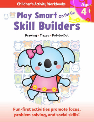 Play Smart On the Go Skill Builders 4+: Drawing, Mazes, Dot-to-Dot (Play Smart On the Go Activity Workbooks)